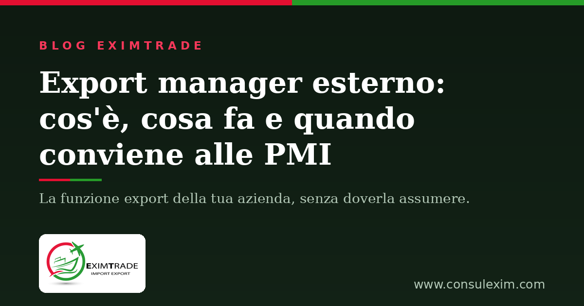Export manager esterno per le PMI — Blog EXIM TRADE
